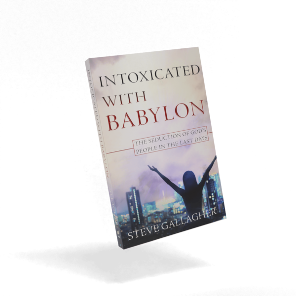 Intoxicated with Babylon Book by Steve Gallagher