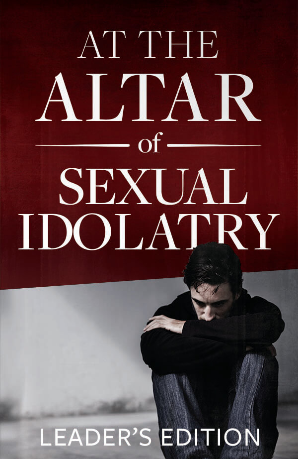 At the Altar of Sexual Idolatry Leader's Edition by Steve Gallagher